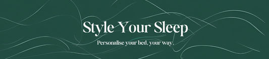 Style Your Sleep